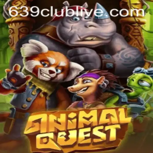 AnimalQuest: Embark on an Exciting Adventure with 639club