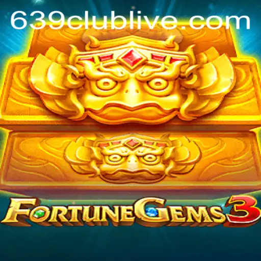 Exploring the Thrilling World of FortuneGems3 at 639club