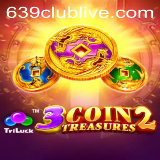 Unlocking the Secrets of 3CoinTreasures2 and the Rising Popularity of 639club