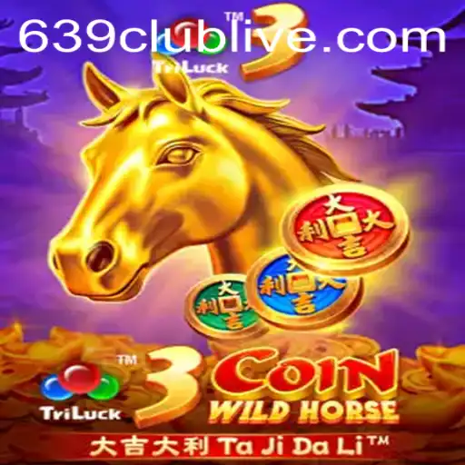 Discover the Thrilling World of 3CoinWildHorse with 639club